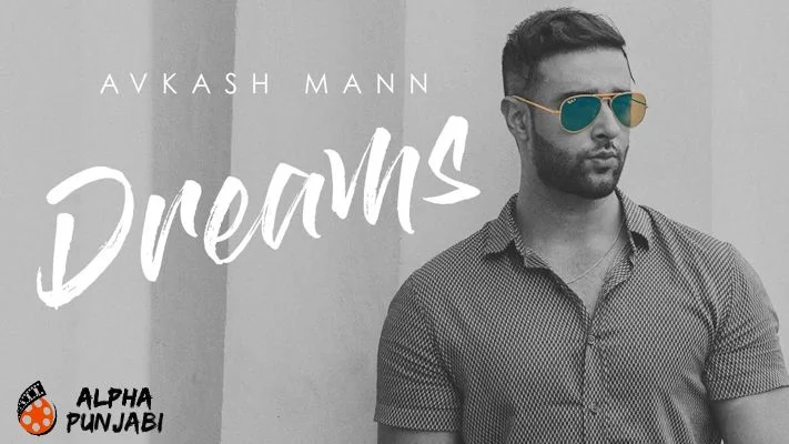 Avkash Mann english track Dreams