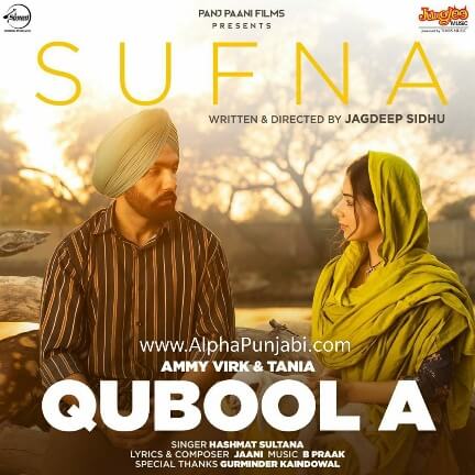 Qubool A QuboolA Sufna Song